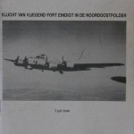 J. de Lange Vlucht van Vliegend Fort eindigt in de Noordoostpolder Index/Register van dit boek